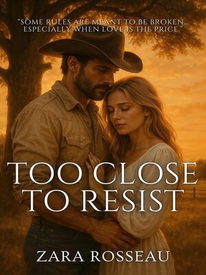 cover image of Too Close to Resist